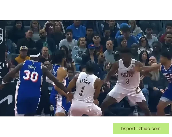 哈登26分7助力复仇魔术 首次扣篮助骑士险胜末节失准差点逆转